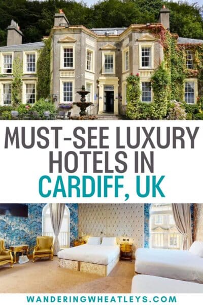 Best Luxury Hotels in Cardiff, UK