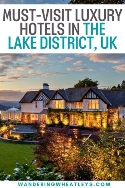 Best Luxury Hotels in the Lake District, UK