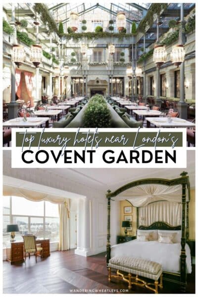 Best Luxury Hotels Near Covent Garden, London