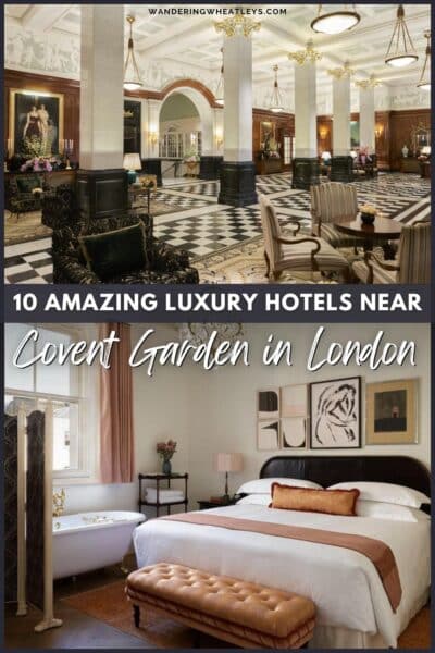 Best Luxury Hotels Near Covent Garden, London