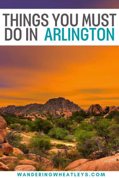 Best Things to do in Arlington, Texas