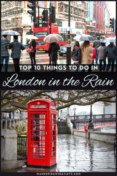 Best Things to do in London in the Rain