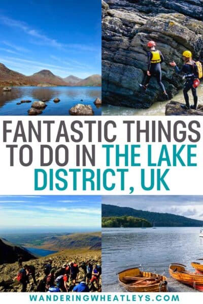 Best Things to do in the Lake District, UK