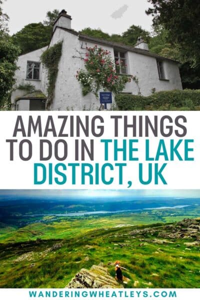 Best Things to do in the Lake District, UK