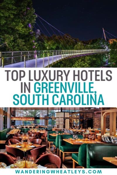 Best Luxury Hotels in Greenville, South Carolina