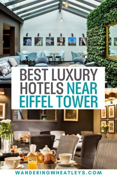 Best Luxury Hotels Near The Eiffel Tower