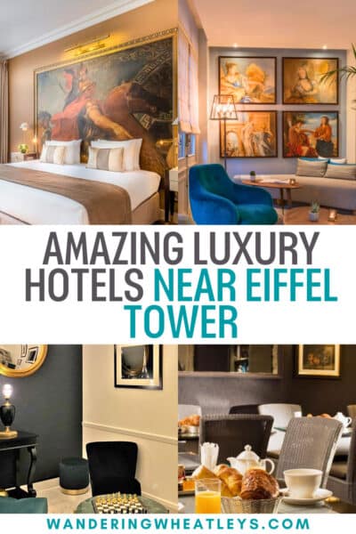 Best Luxury Hotels Near The Eiffel Tower