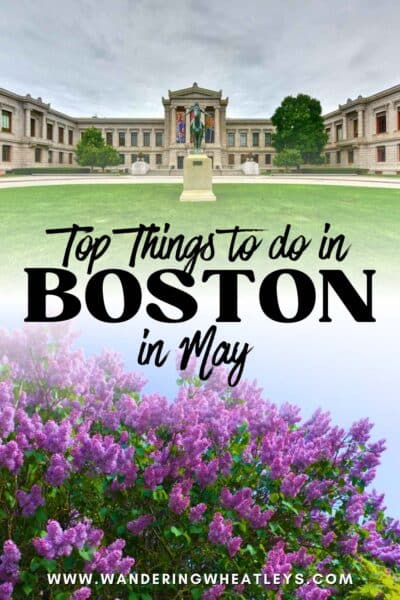 Best Things to do in Boston in May