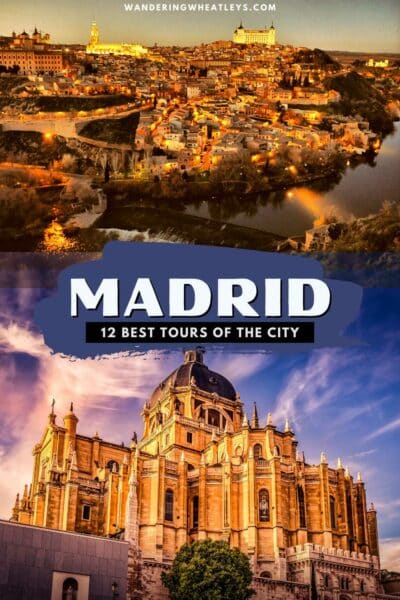 Best Tours of Madrid, Spain
