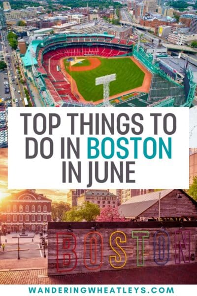 Best Things to do in Boston in June