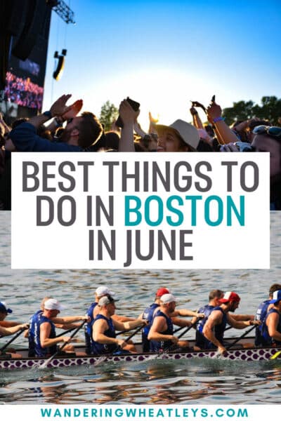 Best Things to do in Boston in June