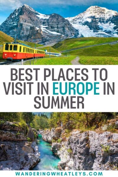 Best Places to Visit in Europe in Summer