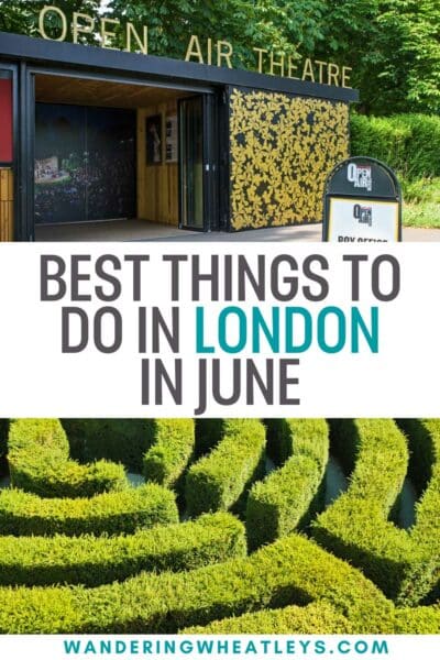 Best Things to do in London in June